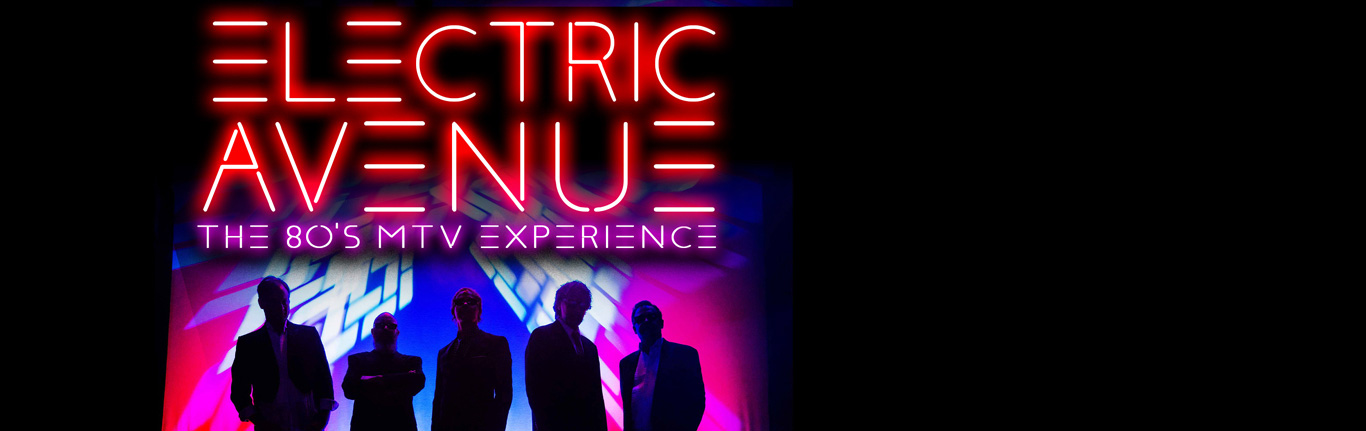 Electric Avenue: The 80s MTV Experience