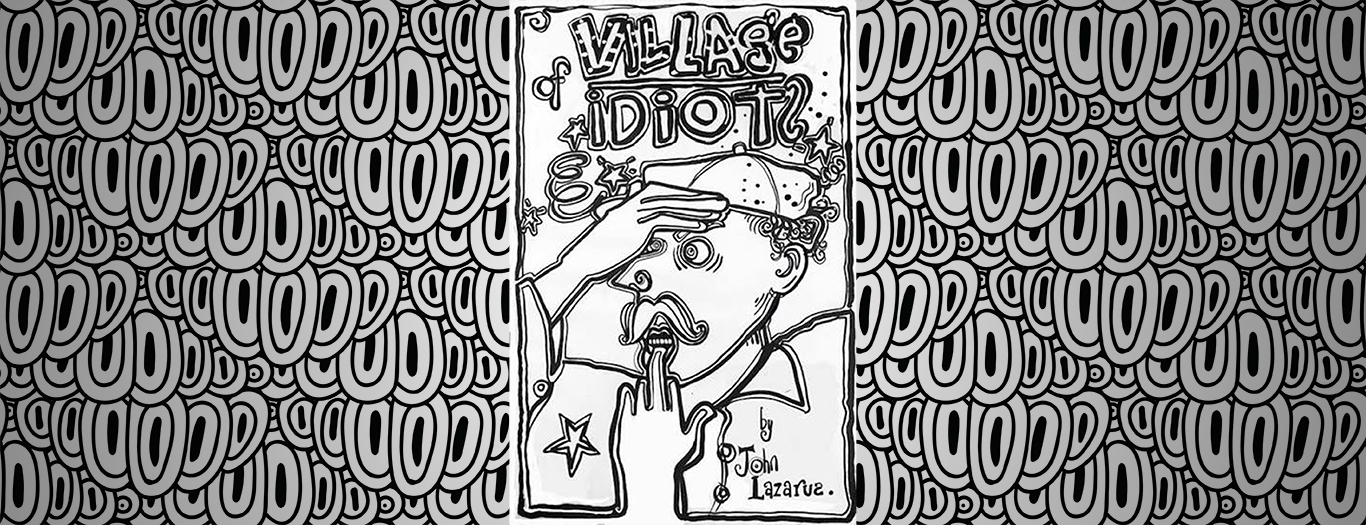 Village of Idiots