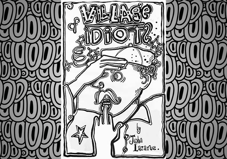 Village of Idiots